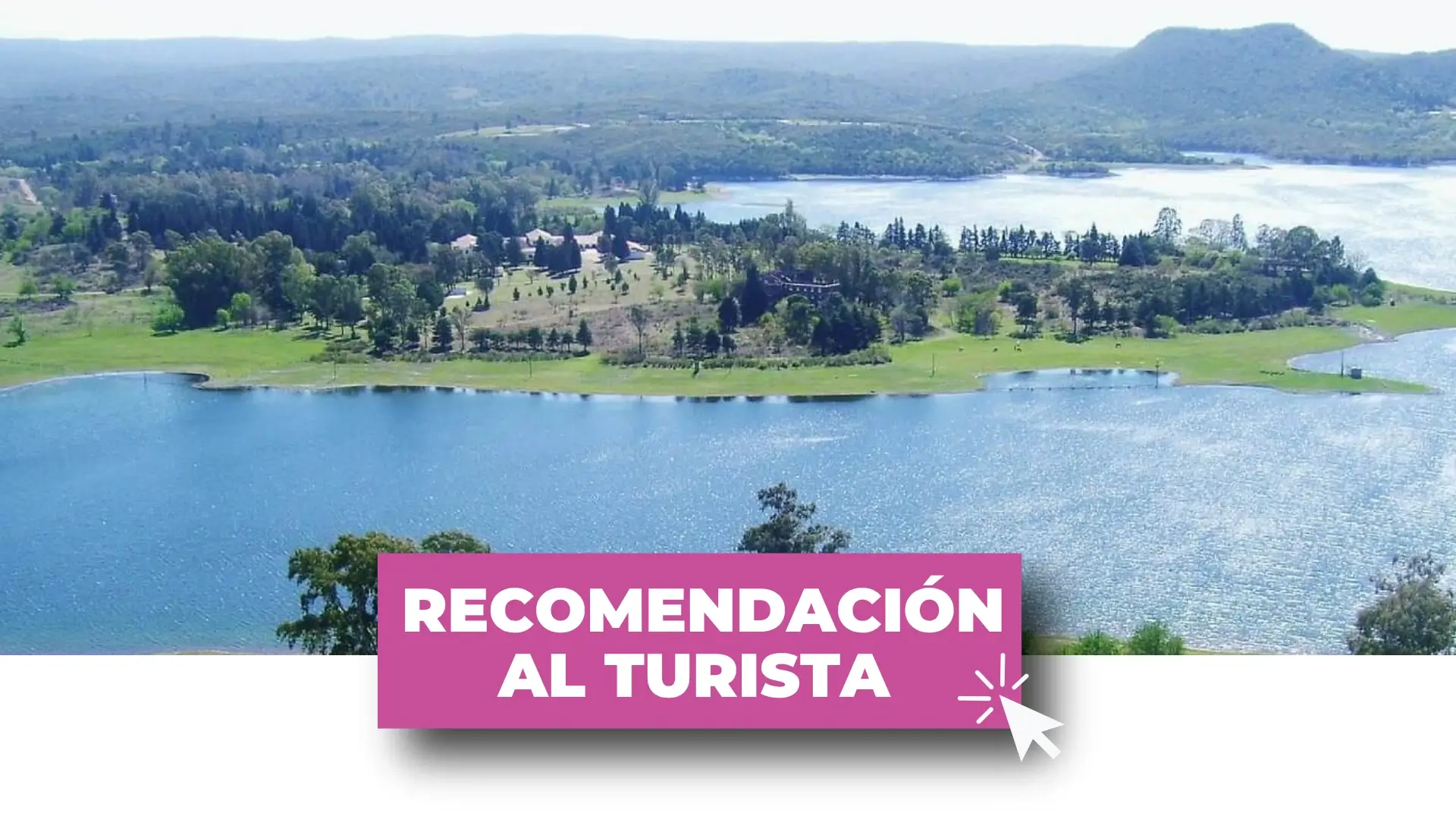 Recomendación al Turista - Villa del Dique